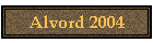 Alvord 2004