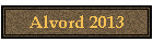 Alvord 2013