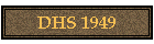DHS 1949